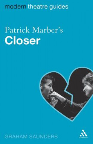 Kniha Patrick Marber's Closer Graham Saunders