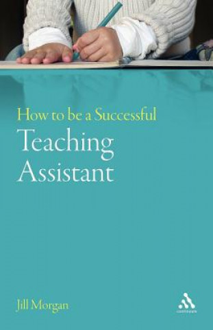 Könyv How to be a Successful Teaching Assistant Jill Morgan