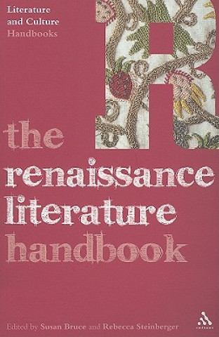 Knjiga Renaissance Literature Handbook Susan Bruce