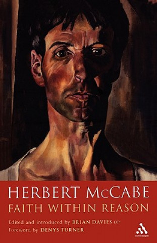 Kniha Faith Within Reason Herbert McCabe