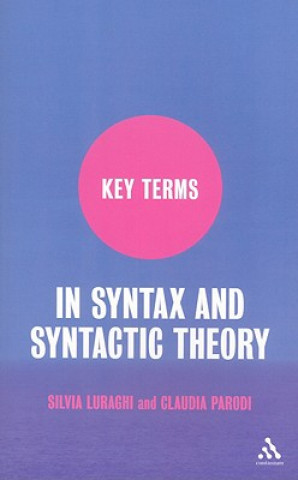 Carte Key Terms in Syntax and Syntactic Theory Silvia Luraghi