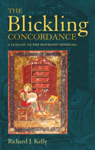 Kniha Blickling Concordance Richard Kelly