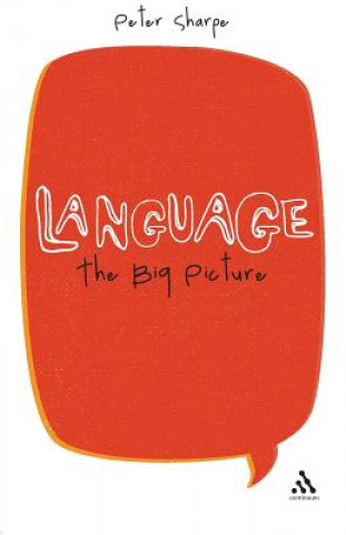 Carte Language: The Big Picture Peter Sharpe