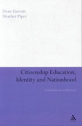 Knjiga Citizenship Education, Identity and Nationhood Dean Garratt