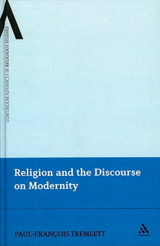 Knjiga Religion and the Discourse on Modernity Jeffrey Pugh