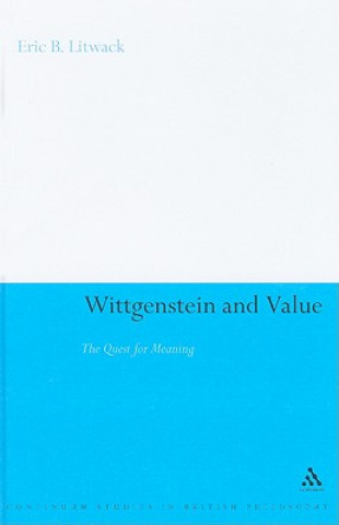 Книга Wittgenstein and Value Eric B Litwack