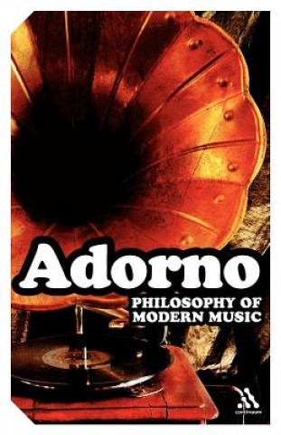 Książka Philosophy of Modern Music Theodor Adorno