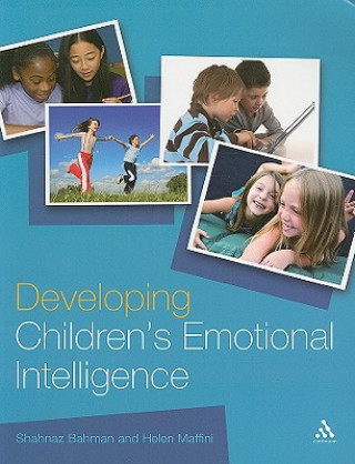 Knjiga Developing Children's Emotional Intelligence Shahnaz Bahman