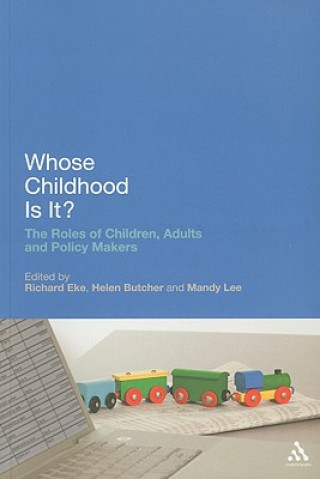 Kniha Whose Childhood Is It? Helen Butcher