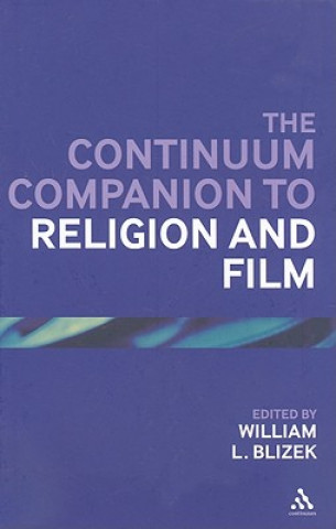 Carte Continuum Companion to Religion and Film William Blizek