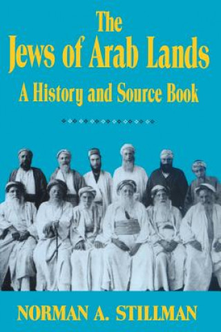 Carte Jews of Arab Lands Norman A. Stillman