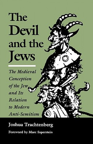 Carte Devil and the Jews Joshua Trachtenberg