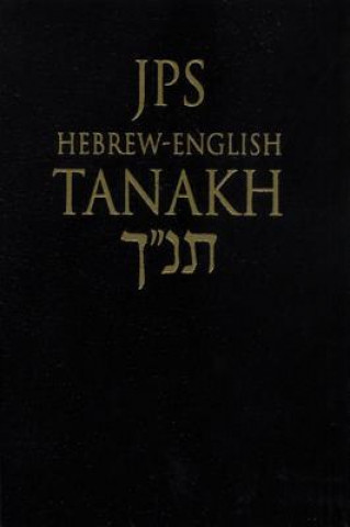 Kniha JPS Hebrew-English TANAKH Jewish Publication Society Inc