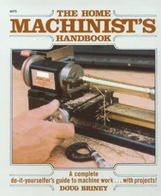 Kniha Home Machinists Handbook Briney