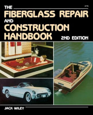 Livre Fiberglass Repair and Construction Handbook Wiley