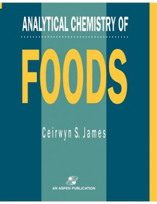 Carte Analytical Chemistry Of Foods Ceirwyn S. James