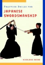 Carte Practice Drills for Japanese Swordsmanship Nicklaus Suino