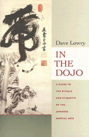 Könyv In the Dojo David Lowry