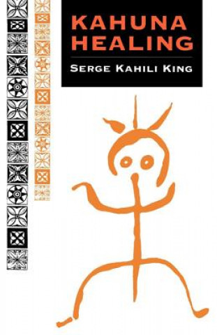 Carte Kahuna Healing Serge King