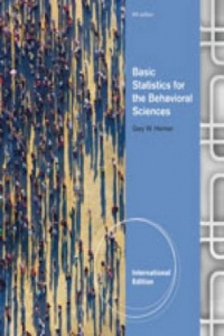 Könyv Basic Statistics for the Behavioral Sciences, International Edition Heiman