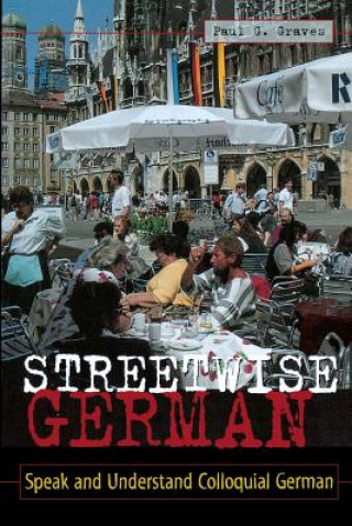 Könyv Streetwise German Paul G Graves