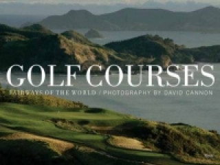 Kniha Golf Courses David Cannon