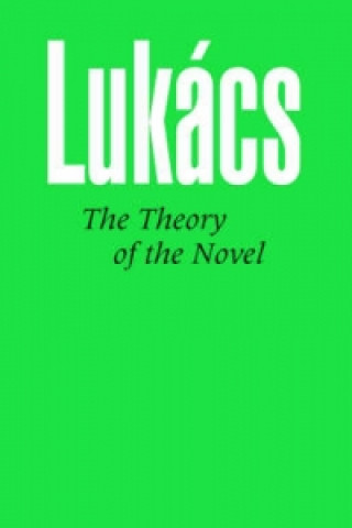 Kniha Theory of the Novel Georg Lukacs