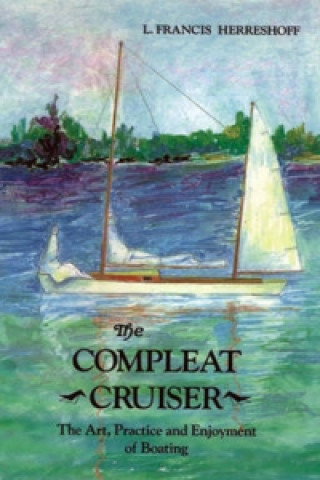Knjiga Compleat Cruiser L  Francis Herreshoff