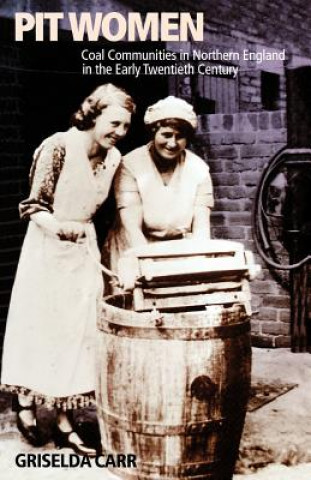 Книга Pit Women Griselda
