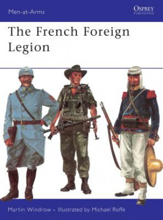 Carte French Foreign Legion Martin Windrow