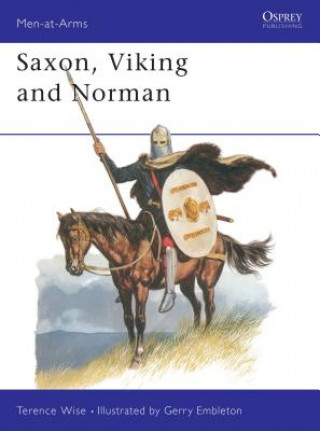 Книга Saxon, Viking and Norman Terence Wise