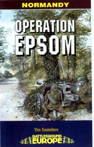 Книга Operation Epsom Tim Saunders