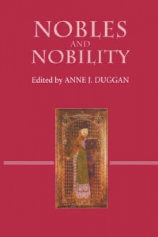 Könyv Nobles and Nobility in Medieval Europe Anne J Duggan