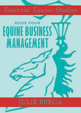 Livre Essential Equine Studies Book 4 Julie Brega