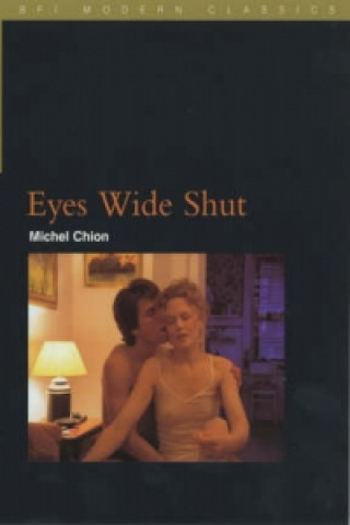 Könyv Eyes Wide Shut Michael Chion