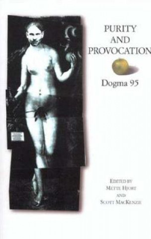 Buch Purity and Provocation: Dogma '95 Mette Hjort