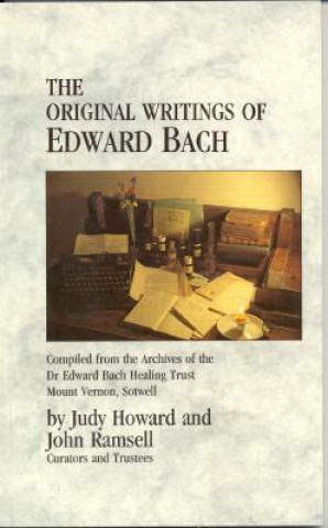 Book Original Writings Of Edward Bach Edward Bach