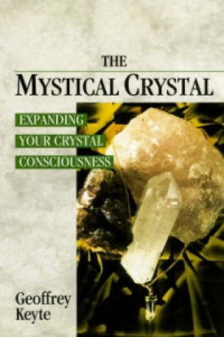 Kniha Mystical Crystal Geoffrey Keyte