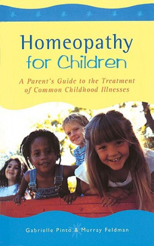 Книга Homeopathy For Children Gabrielle Pinto