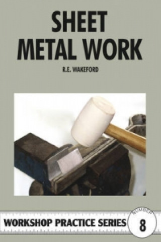 Knjiga Sheet Metal Work R.E. Wakeford