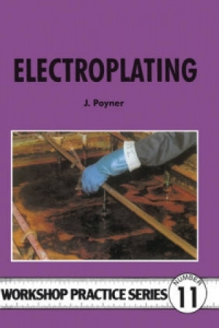 Kniha Electroplating J Poyner