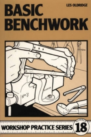 Kniha Basic Benchwork Les Oldridge