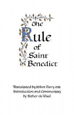 Kniha Rule of St.Benedict Esther De Waal