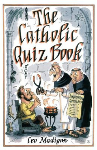 Kniha Catholic Quiz Book Leo Madigan