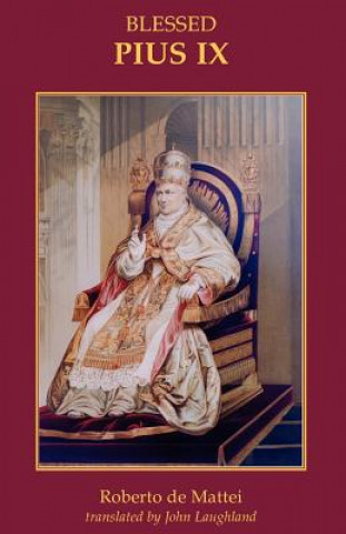 Kniha Pius IX Roberto de Mattei