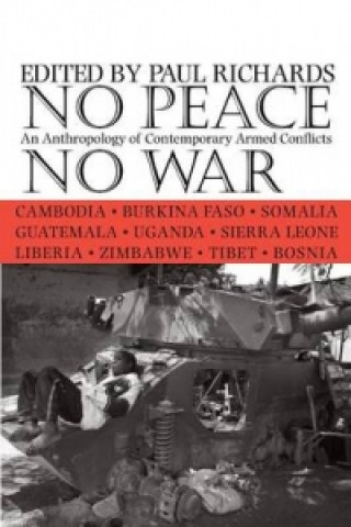 Könyv No Peace, No War Paul Richards