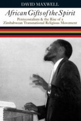 Könyv African Gifts of the Spirit David Maxwell