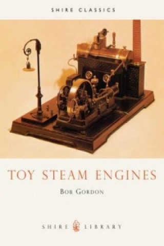 Kniha Toy Steam Engines Bob Gordon