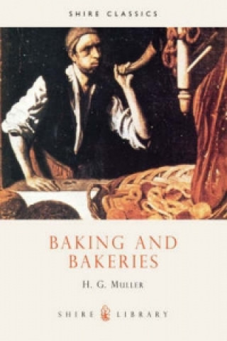Kniha Baking and Bakeries H. Müller