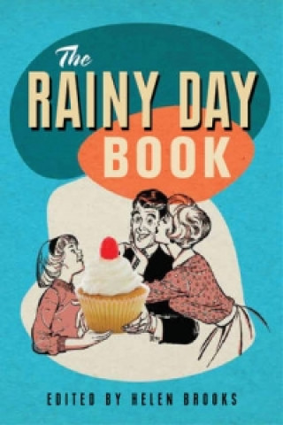 Kniha Rainy Day Book Ed. Helen Brooks